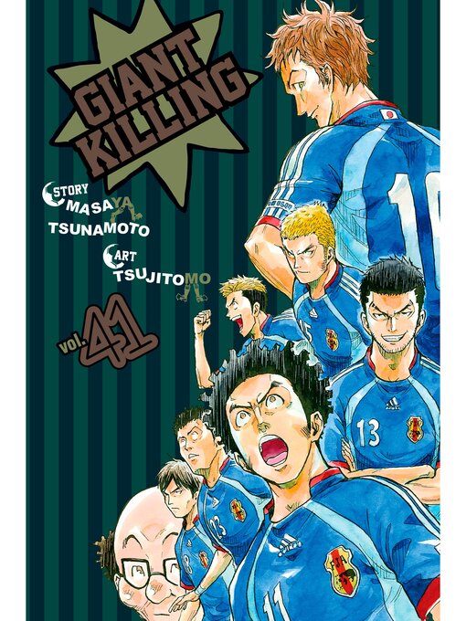 Title details for Giant Killing, Volume 41 by Masaya Tsunamoto - Available